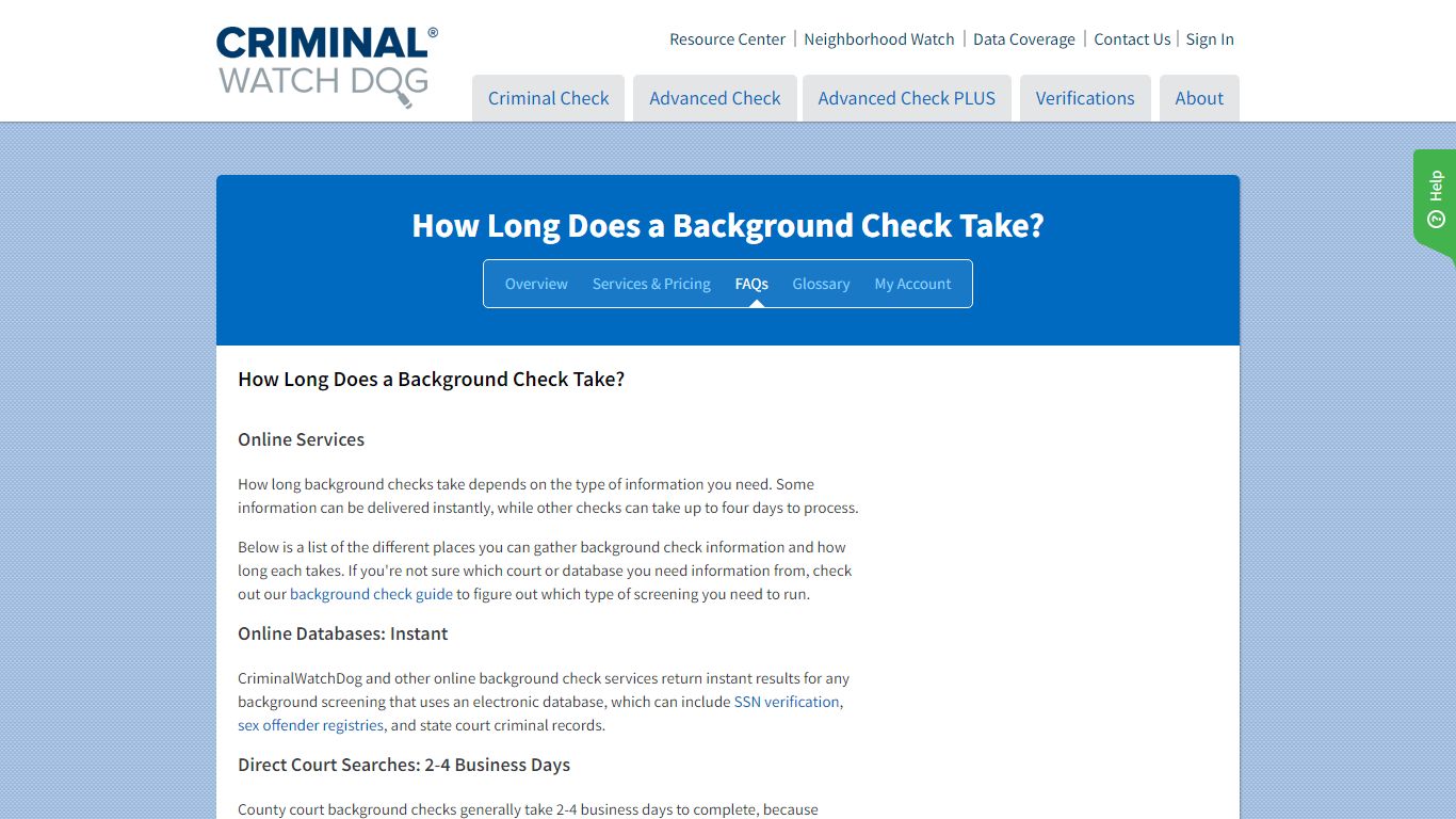 How Long Does a Background Check Take? | CriminalWatchDog